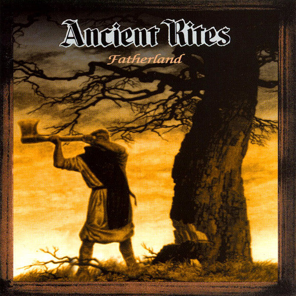 ANCIENT RITES - FATHERLAND