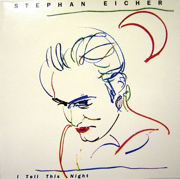EICHER, STEPHAN - I TELL THIS NIGHT