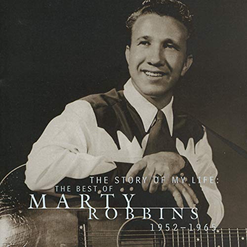 ROBBINS, MARTY - THE STORY OF MY LIFE: BEST OF