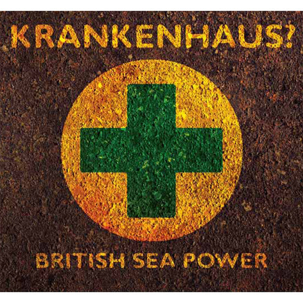 BRITISH SEA POWER - KRANKENHAUS? (EP)
