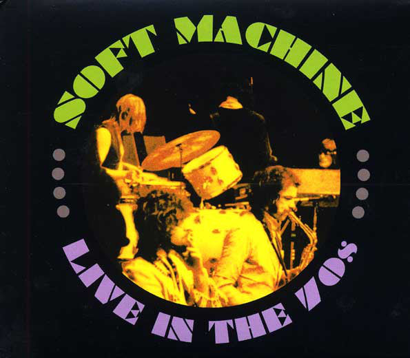 SOFT MACHINE - LIVE IN THE 70S (4CDS)