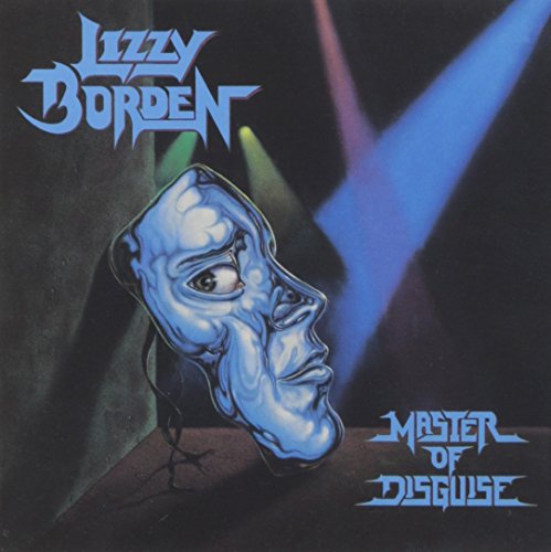 LIZZY BORDEN - MASTER OF DISGUISE