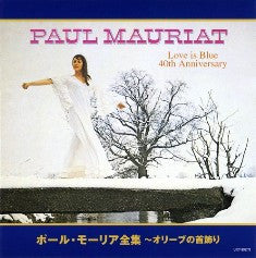 MAURIAT, PAUL - LOVE IS BLUE ANNIVERSARY