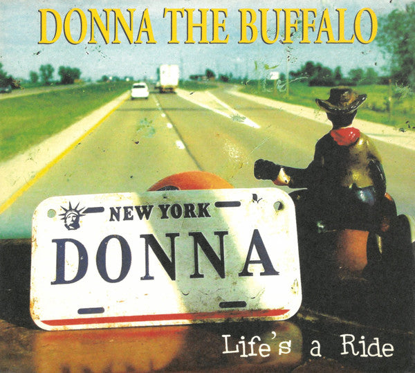 DONNA THE BUFFALO - LIFE'S A RIDE