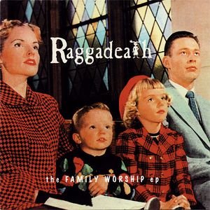 RAGGADEATH - THE FAMILY WORSHIP EP