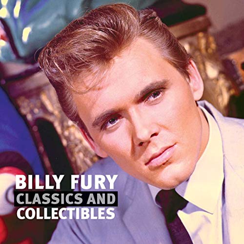 BILLY FURY - CLASSICS AND COLLECTABLES (CD)