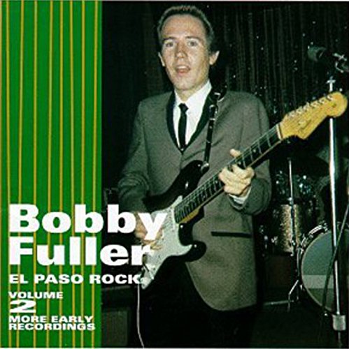 FULLER,BOBBY - EL PASO ROCK, VOL. 2 (CD)