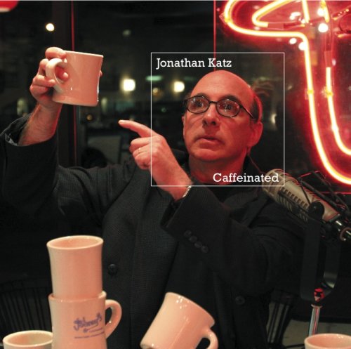 KATZ, JONATHAN - CAFFEINATED (CD)