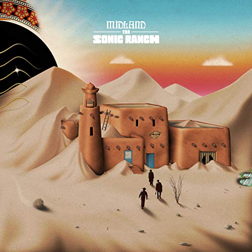 MIDLAND - THE SONIC RANCH (CD)