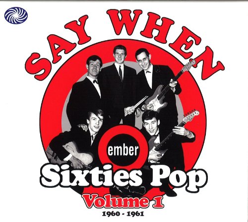 VARIOUS - V1 1960S SAY WHEN EMBER SIXT (CD)