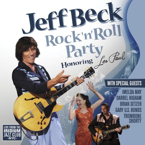 JEFF BECK - ROCK 'N' ROLL PARTY: HONORING LES PAUL (CD)
