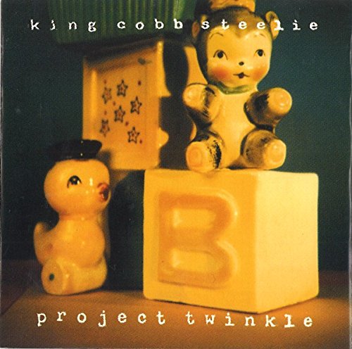 KING COBB STEELIE - PROJECT TWINKLE