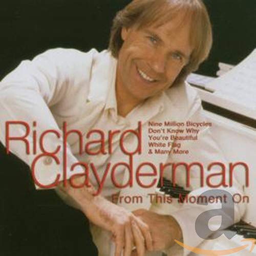 RICHARD CLAYDERMAN - FROM THIS MOMENT ON (CD)