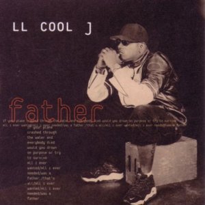 LL COOL J - FATHER