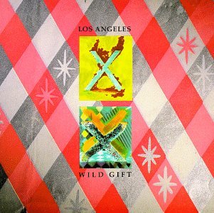 X - LOS ANGELES/WILD GIFT