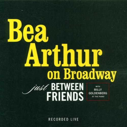 ARTHUR, BEA - LIVE ON BROADWAY