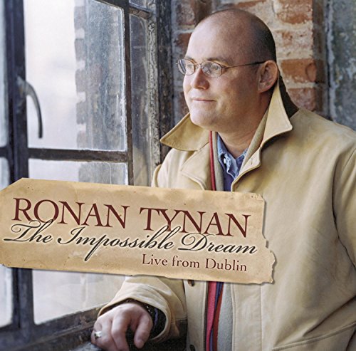 TYNAN, RONAN - IMPOSSIBLE DREAM