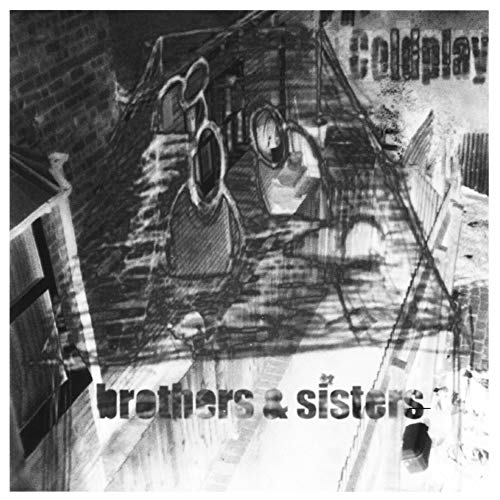 COLDPLAY - BROTHERS & SISTERS (CDS)