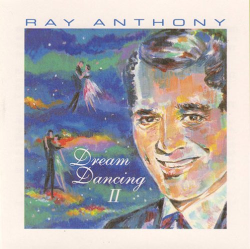 ANTHONY, RAY - DREAM DANCING, VOL. 2
