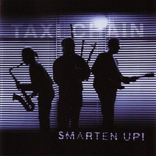 TAXI CHAIN - SMARTEN UP!