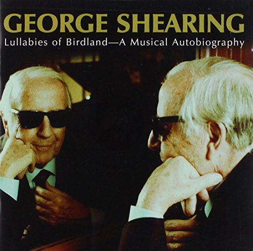 SHEARING, GEORGE - LULLABY OF BIRDLAND