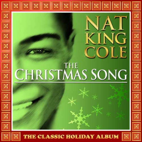 COLE, NAT KING - CHRISTMAS SONG (EMI-CAPITOL SPECIAL MKT)
