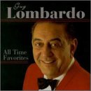 LOMBARDO, GUY - ALL-TIME FAVORITES