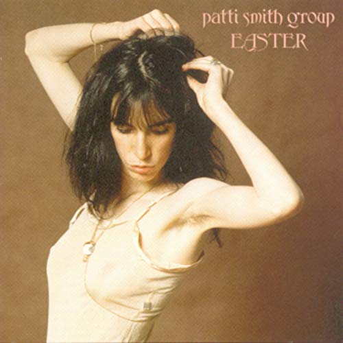 SMITH, PATTI - EASTER (REMASTERED)