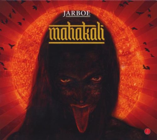 JARBOE - MAHAKALI