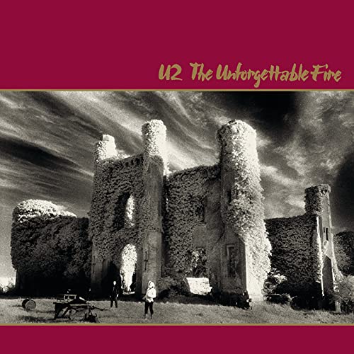 U2 - UNFORGETTABLE FIRE (REMASTERED)