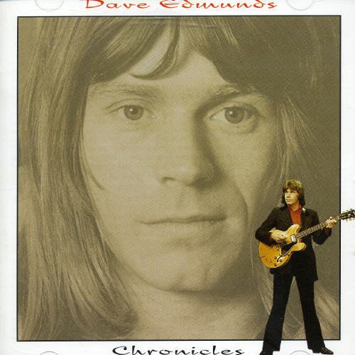 EDMUNDS, DAVE - CHRONICLES