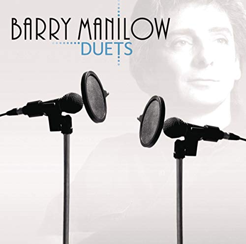 MANILOW, BARRY - DUETS