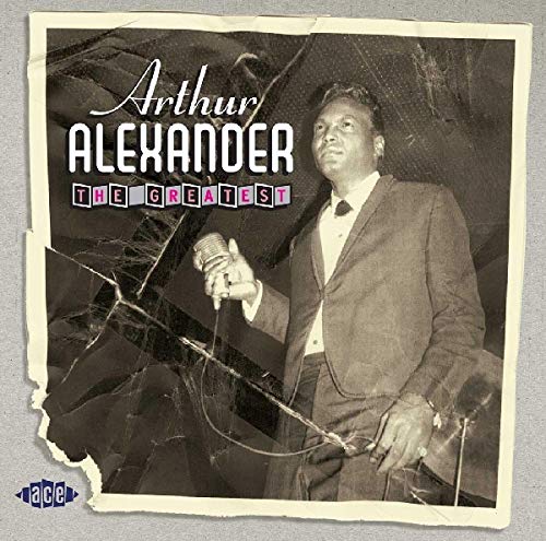 ALEXANDER, ARTHUR - GREATEST