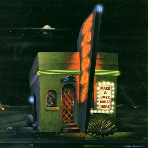 ZAPPA, FRANK - MAKE A JAZZ NOISE HERE (1995 RYKO)(REMAS