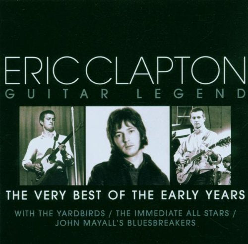 CLAPTON, ERIC - GUITAR LEGEND: VERY BEST OF