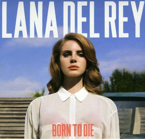 DEL REY, LANA - BORN TO DIE (DLX)(3 BONUS TRACKS)