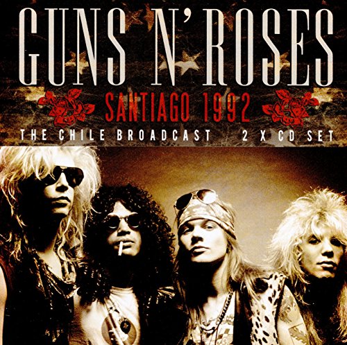 GUNS N ROSES - SANTIAGO 1992