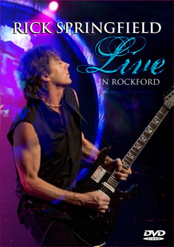 SPRINGFIELD, RICK - DVD-LIVE IN ROCKFORD