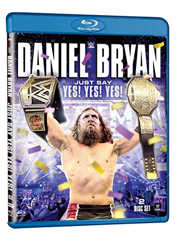 WWE - BLU-DANIEL BRYAN: JUST SAY YES! YES! YES