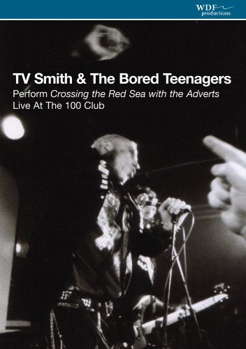 TV SMITH & THE BORED TEENAGERS - DVD-PERFORM CROSSING THE RED SEA