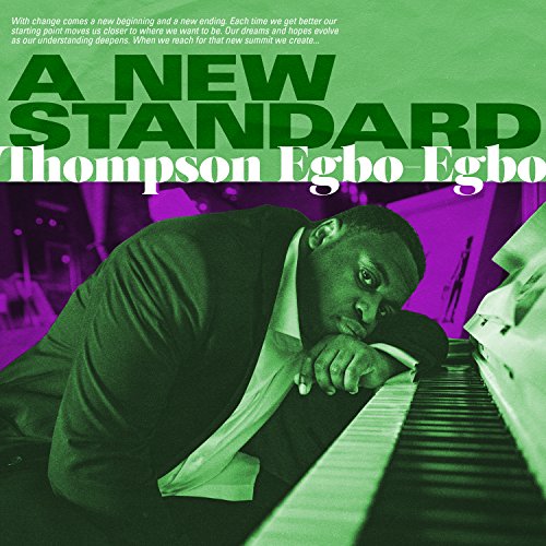 THOMPSON EGBO-EGBO - A NEW STANDARD (CD)