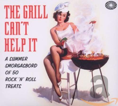 V/A - THE GRILL CAN'T HELP IT: SUMMER SMORGASBOARD OF 50 ROCK N ROLL TREATS (2CD) (CD)
