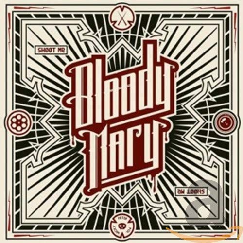 BLOODY MARY - SHOOT ME (CD)