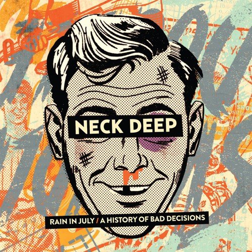 NECK DEEP - RAIN IN JULY / A HISTORY OF B (CD)