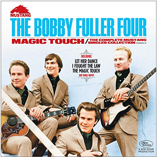 BOBBY FULLER FOUR - MAGIC TOUCH: THE COMPLETE MUSTANG SINGLES COLLECTION (CD)
