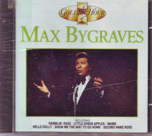 BYGRAVES, MAX - I WANNA SING YOU A S