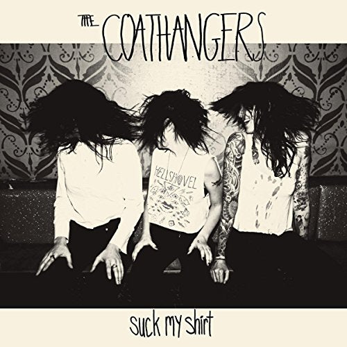 COATHANGERS - SUCK MY SHIRT (CD)