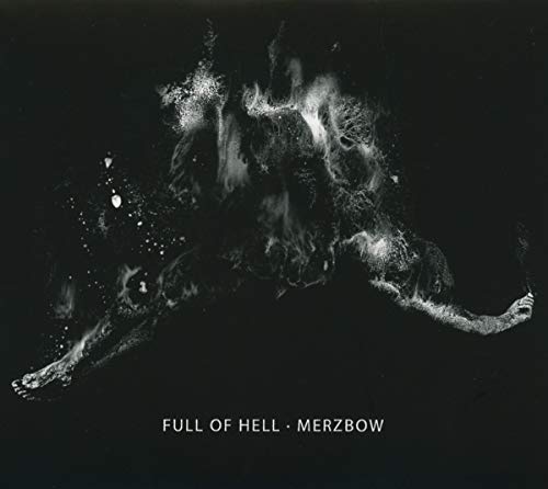 FULL OF HELL - FULL OF HELL MERZBOW (CD)