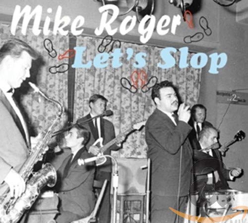 ROGER,MIKE - LET'S SLOP (CD)