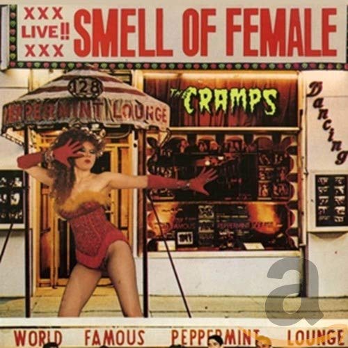 CRAMPS - SMELL OF FEMALE (CD)